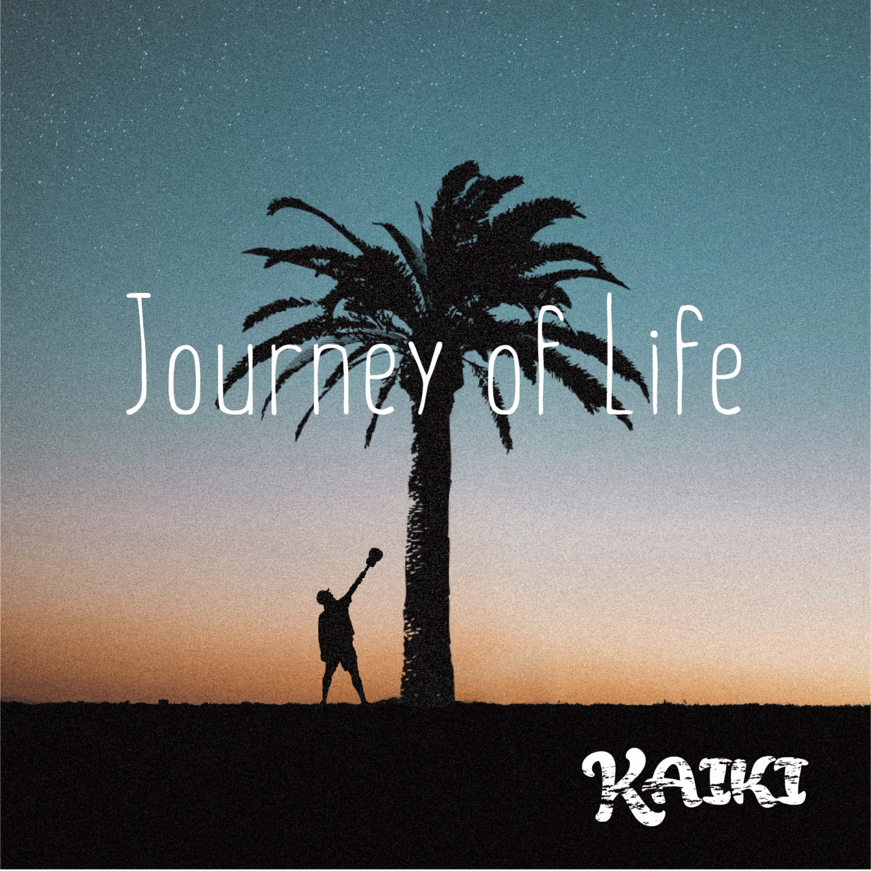 KAIKI_Journey of life